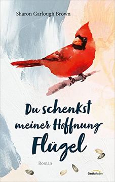 portada Du Schenkst Meiner Hoffnung Flügel: Roman (in German)