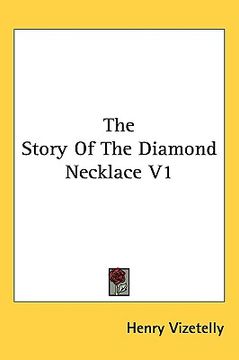 portada the story of the diamond necklace v1 (en Inglés)