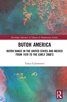 portada Butoh America (Routledge Advances in Theatre & Performance Studies) (en Inglés)