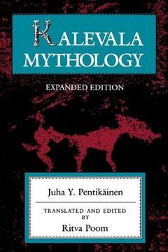 portada Kalevala Mythology (Folklore Studies in Translation) (en Inglés)