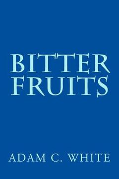 portada Bitter Fruits (en Inglés)