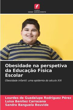 portada Obesidade na perspetiva da Educação Física Escolar (in Portuguese)