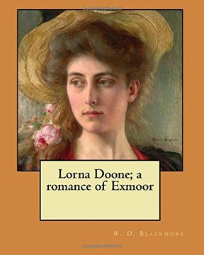 portada Lorna Doone; a romance of Exmoor