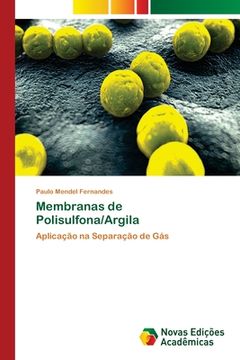 portada Membranas de Polisulfona/Argila (en Portugués)