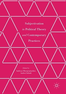 portada Subjectivation in Political Theory and Contemporary Practices