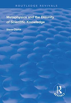 portada Metaphysics and the Disunity of Scientific Knowledge (in English)
