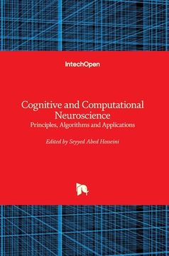 portada Cognitive and Computational Neuroscience: Principles, Algorithms and Applications (en Inglés)