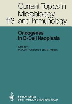 portada oncogenes in b-cell neoplasia: workshop at the national cancer institute, national institutes of health, bethesda, md, usa, march 5 7, 1984