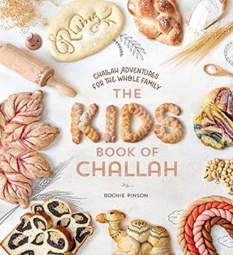 portada The Kids Book of Challah: Challah Adventures for the Whole Family (en Inglés)