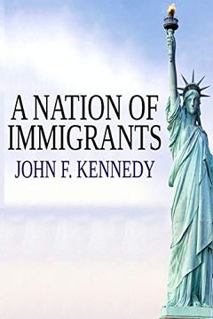 portada A Nation of Immigrants (en Inglés)