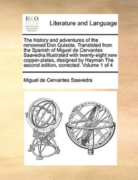 portada the history and adventures of the renowned don quixote. translated from the spanish of miguel de cervantes saavedra.illustrated with twenty-eight new