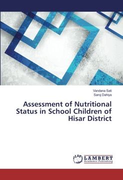 portada Assessment of Nutritional Status in School Children of Hisar District