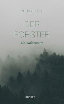 portada Der Förster: Ein Waldroman (en Alemán)