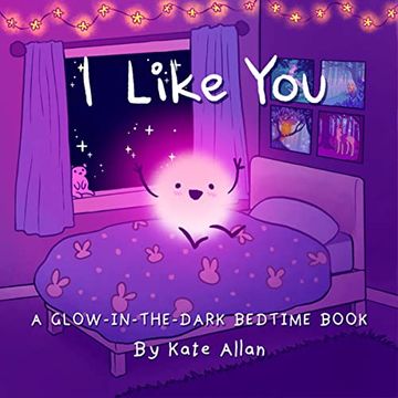 portada I Like You: An Encouraging Bedtime Book (Positive Affirmations for Kids) (in English)