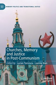 portada Churches, Memory and Justice in Post-Communism (en Inglés)