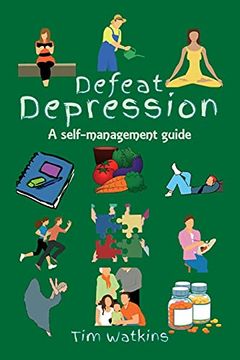 portada Defeat Depression: A Self-Help Guide (en Inglés)