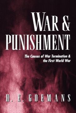 portada War and Punishment: The Causes of war Termination and the First World war (in English)