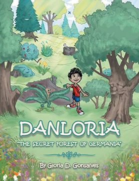 portada Danloria: The Secret Forest of Germania (en Inglés)