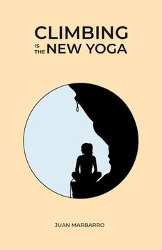 portada Climbing is the New Yoga (en Inglés)