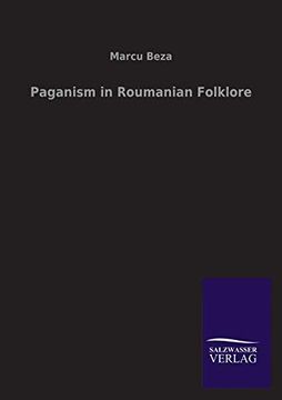 portada Paganism in Roumanian Folklore (en Inglés)