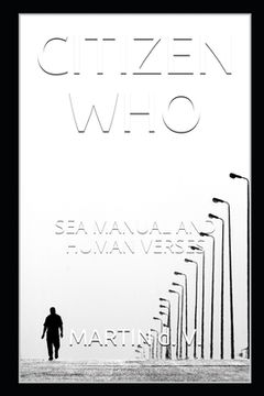 portada Citizen Who: Sea Manual and Human Verses (in English)