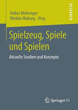 portada Spielzeug, Spiele und Spielen: Aktuelle Studien und Konzepte (in German)