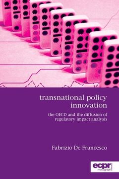 portada Transnational Policy Innovation: The OECD and the Diffusion of Regulatory Impact Analysis (en Inglés)