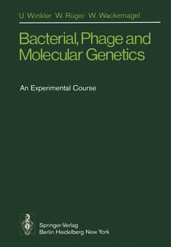 portada bacterial, phage and molecular genetics: an experimental course (in English)