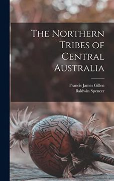 portada The Northern Tribes of Central Australia (en Inglés)