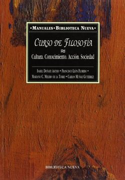 portada Curso de Filosofía. Cultura. Conocimiento. Acción. Sociedad (in Spanish)