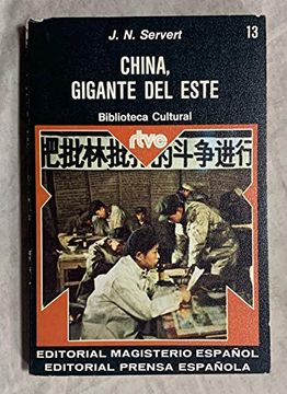 portada China, Gigante del Este (Biblioteca Cultural n. º 13. Rtve)