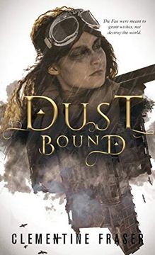 portada Dust Bound (1) (The Faepocalypse Chronicles) (en Inglés)
