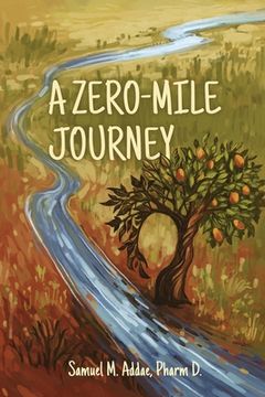 portada A Zero-Mile Journey (en Inglés)