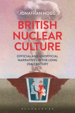 portada British Nuclear Culture (en Inglés)