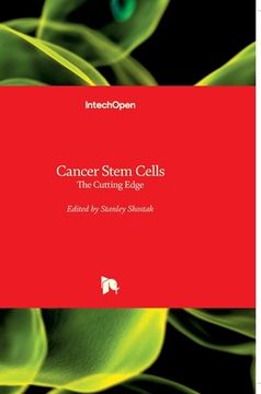 portada Cancer Stem Cells: The Cutting Edge (en Inglés)