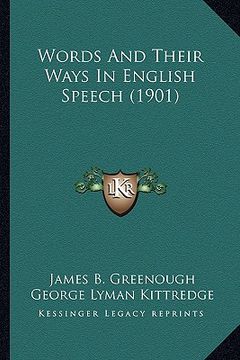 portada words and their ways in english speech (1901) (in English)