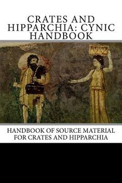 portada Crates and Hipparchia: Cynic Handbook (en Inglés)