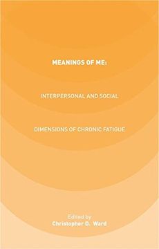 portada Meanings of me: Interpersonal and Social Dimensions of Chronic Fatigue 