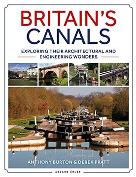 portada Britain'S Canals: Exploring Their Architectural and Engineering Wonders [Idioma Inglés] (en Inglés)