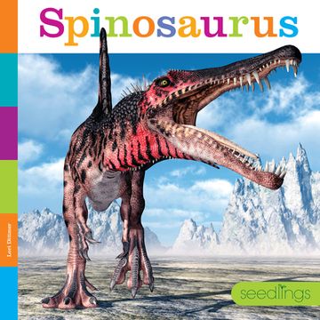 portada Spinosaurus (Seedling: Dinosaurs) (en Inglés)
