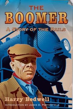 portada The Boomer: A Story of the Rails (en Inglés)