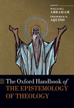 portada The Oxford Handbook of the Epistemology of Theology (Oxford Handbooks) (en Inglés)