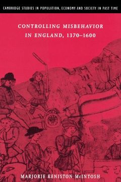 portada Controlling Misbehavior in England, 1370-1600 (Cambridge Studies in Population, Economy and Society in Past Time) (en Inglés)