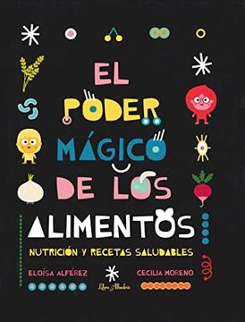 portada El Poder Mágico de los Alimentos