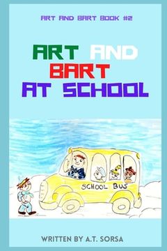 portada Art and Bart at School: Book Two (in English)