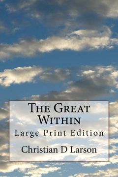portada The Great Within: Large Print Edition (en Inglés)