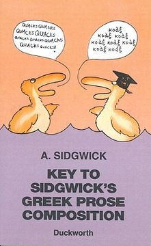 portada Key to Sidgwick's Greek Prose Composition (en Inglés)