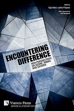portada Encountering Difference: New Perspectives on Genre, Travel and Gender (Series in Literary Studies) (en Inglés)