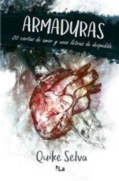 portada Armaduras, 20 Cartas De Amor Y Unas Letras De Despedida