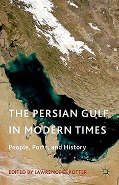 portada The Persian Gulf in Modern Times: People, Ports, and History
